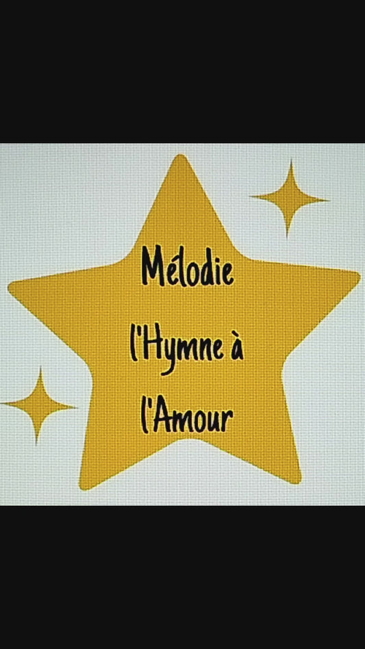 Mélodie l'Hymne à l'Amour