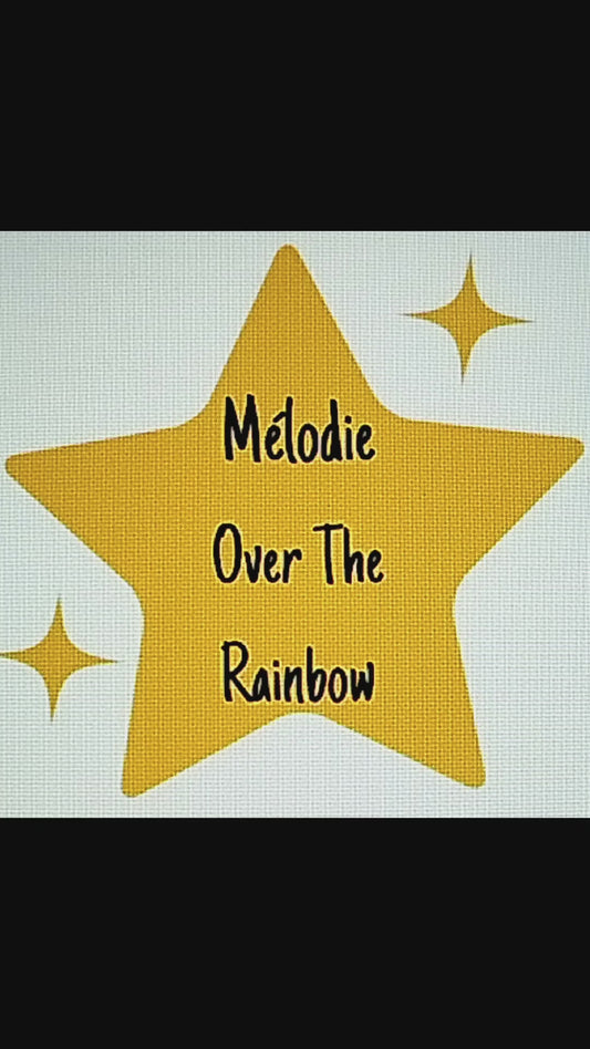 Mélodie Over The Rainbow
